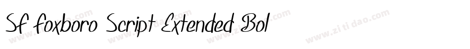 SF Foxboro Script Extended Bold字体转换